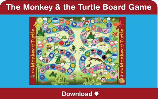 Download our free board game for The Monkey and the Turtle here!
